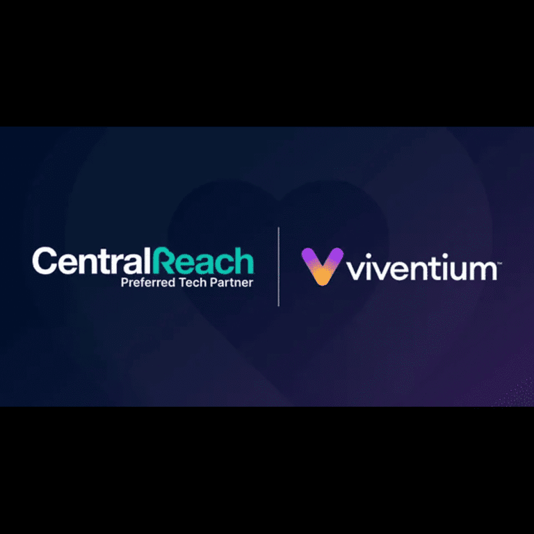 CentralReach Adds Workforce Management System Viventium to Preferred Partnership Network