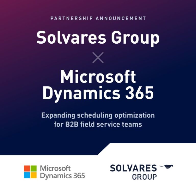 Solvares brings VISITOUR scheduling optimization to Microsoft Dynamics 365 Field Service customers